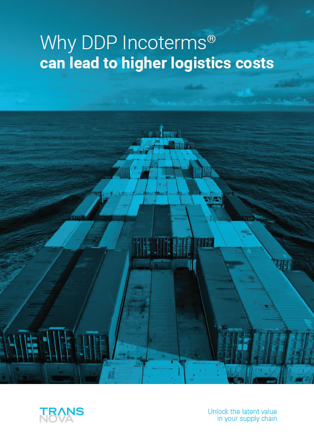Why DDP Incoterms® can lead to higher logistics costs White Paper